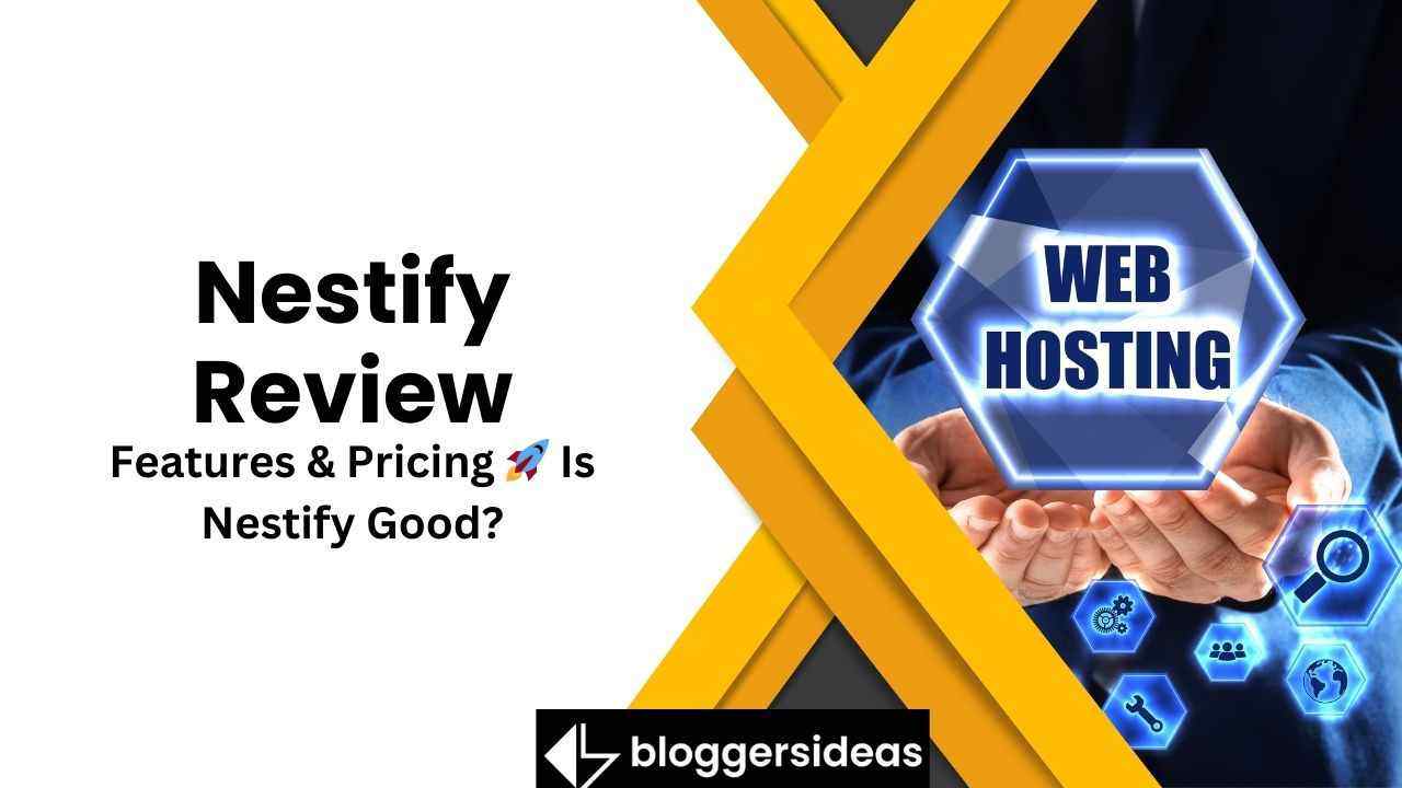 Nestify Review
