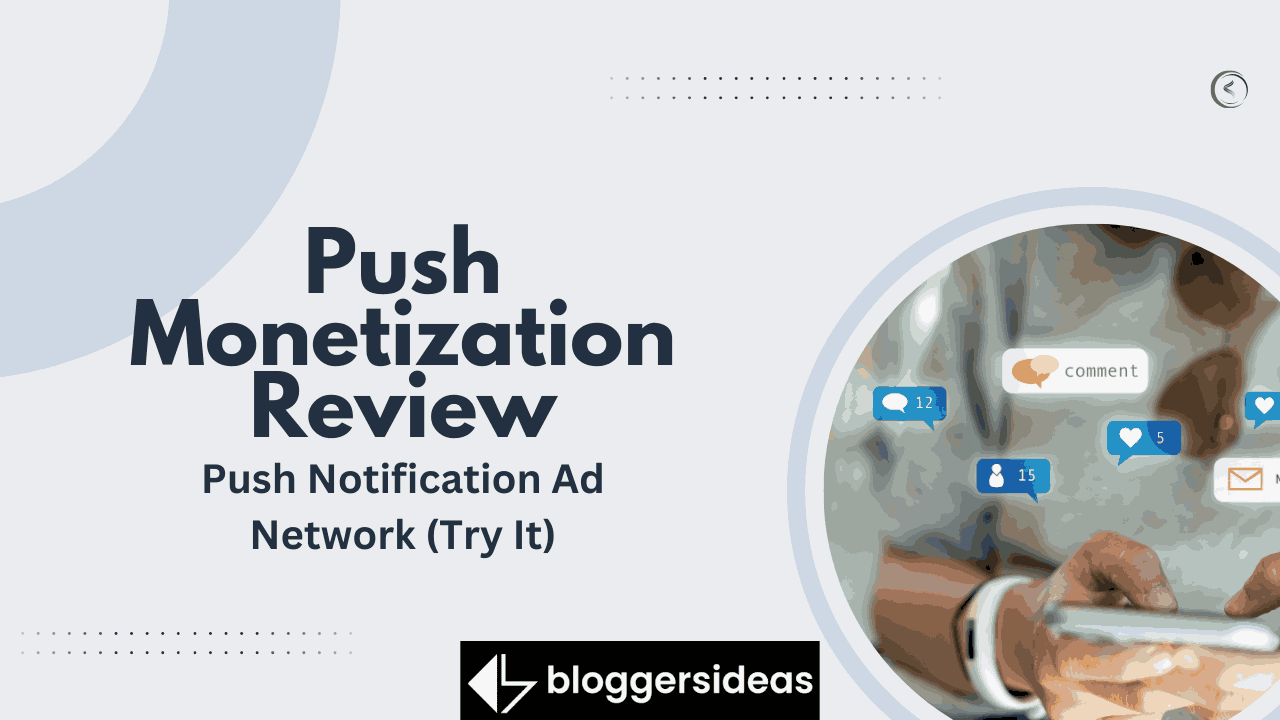 Push Monetization Review