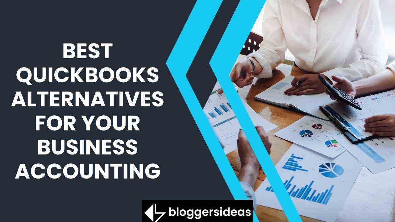 QuickBooks Alternatives For Your Business Accounting