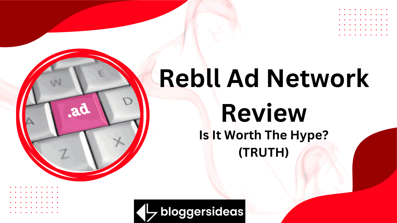 Rebll Ad Network Review