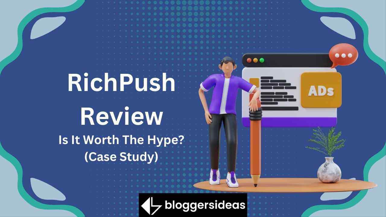 RichPush Review