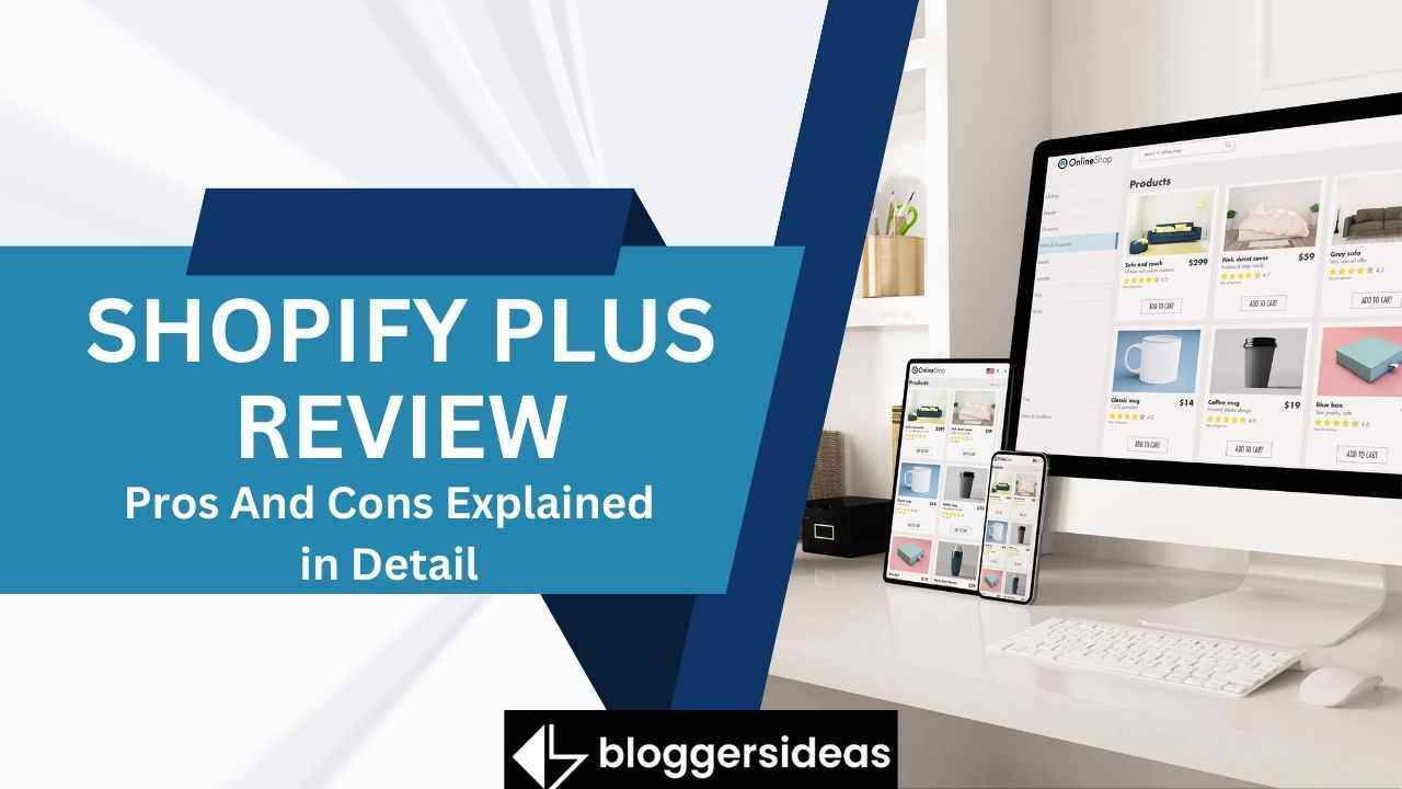 Shopify Plus Review