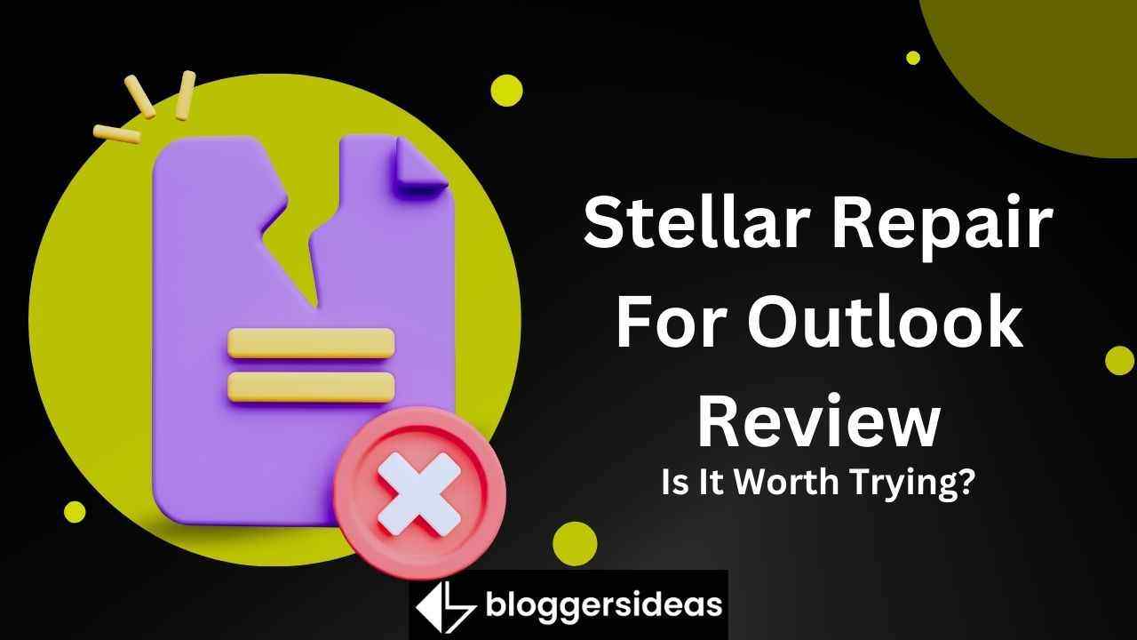 Stellar Repair For Outlook Review