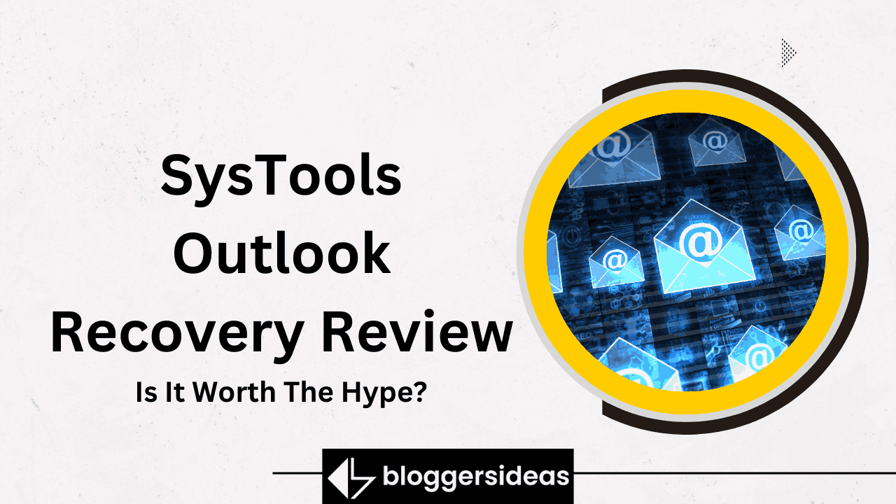 SysTools Outlook Recovery Review