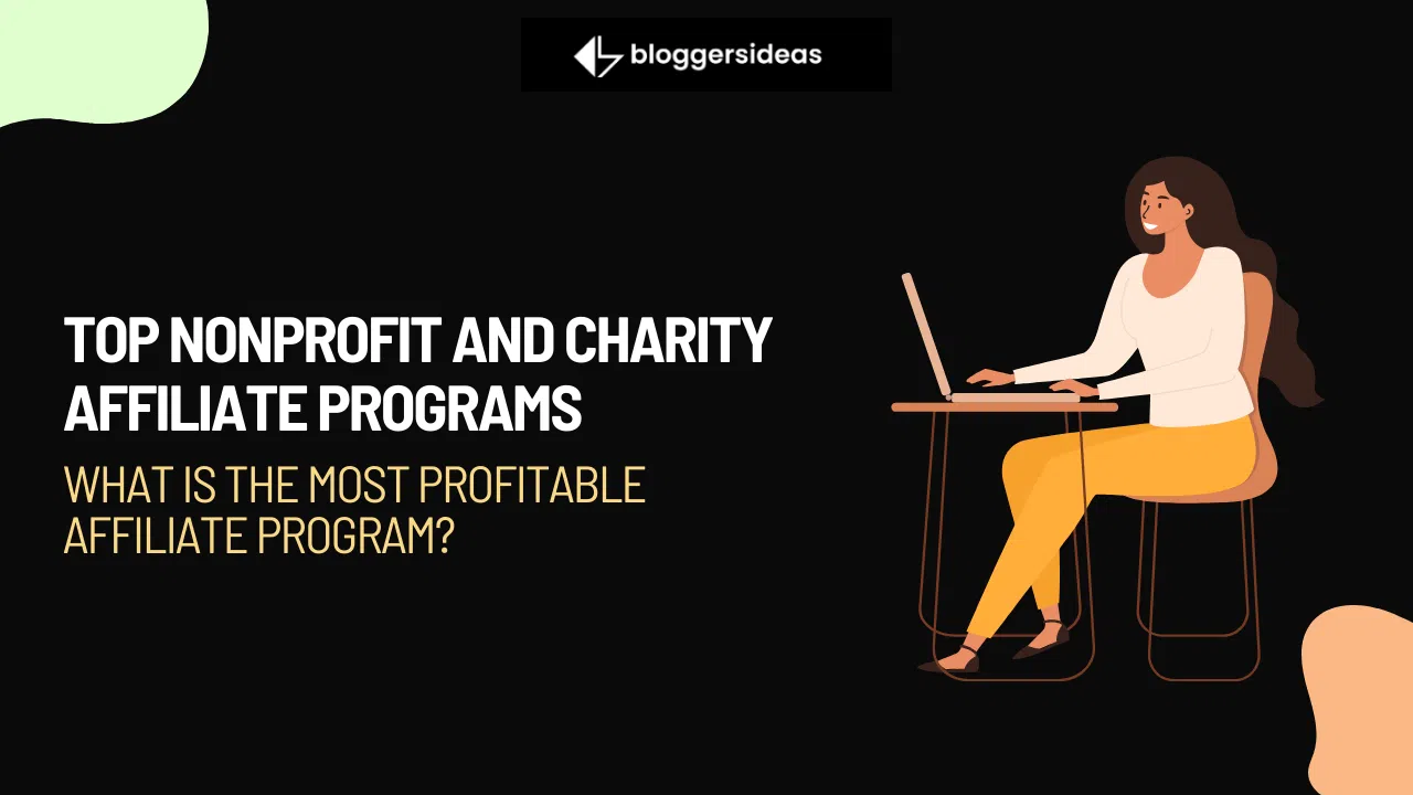 Top NonProfit And Charity Affiliate Programs