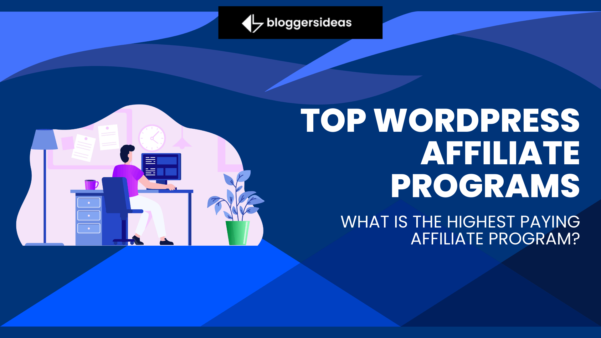 Top WordPress Affiliate Programs
