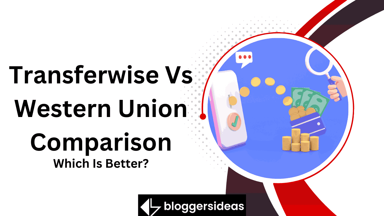 Transferwise Vs Western Union Comparison