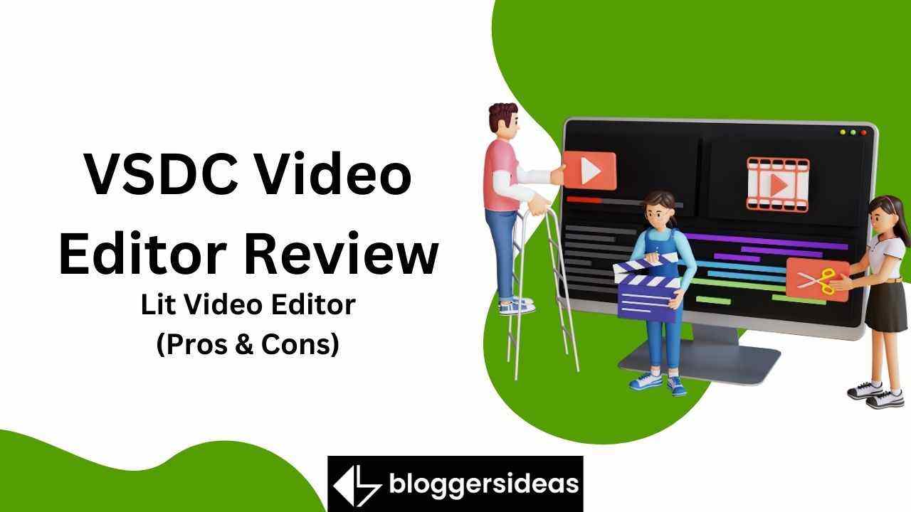 VSDC Video Editor Review