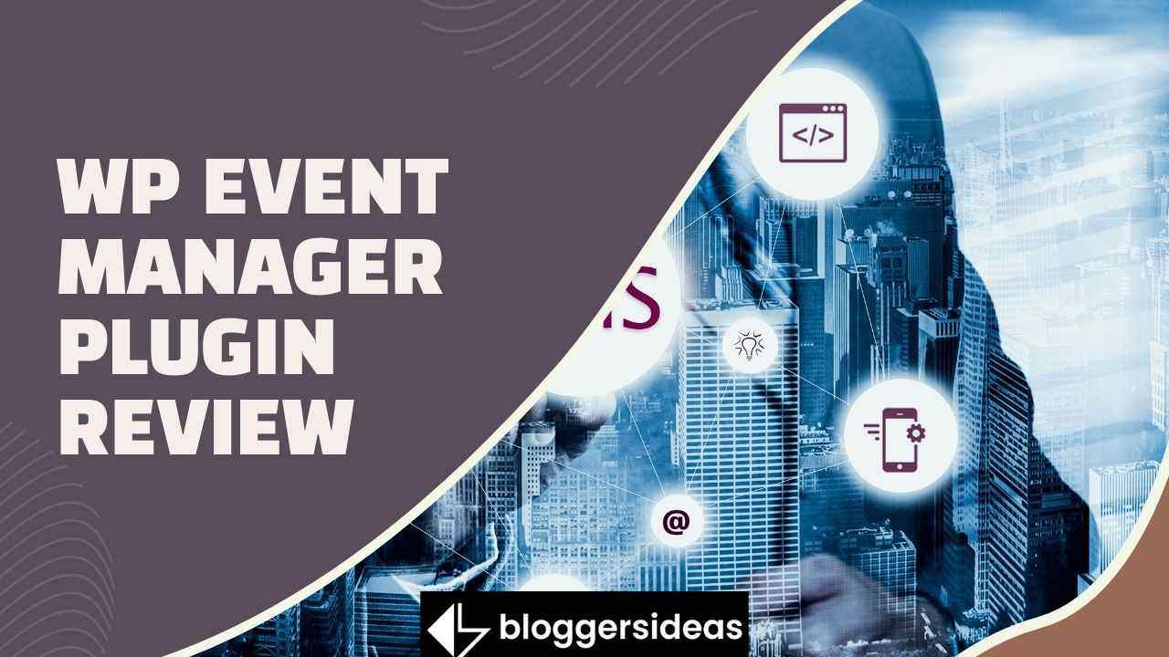 WP Event Manager Plugin Review