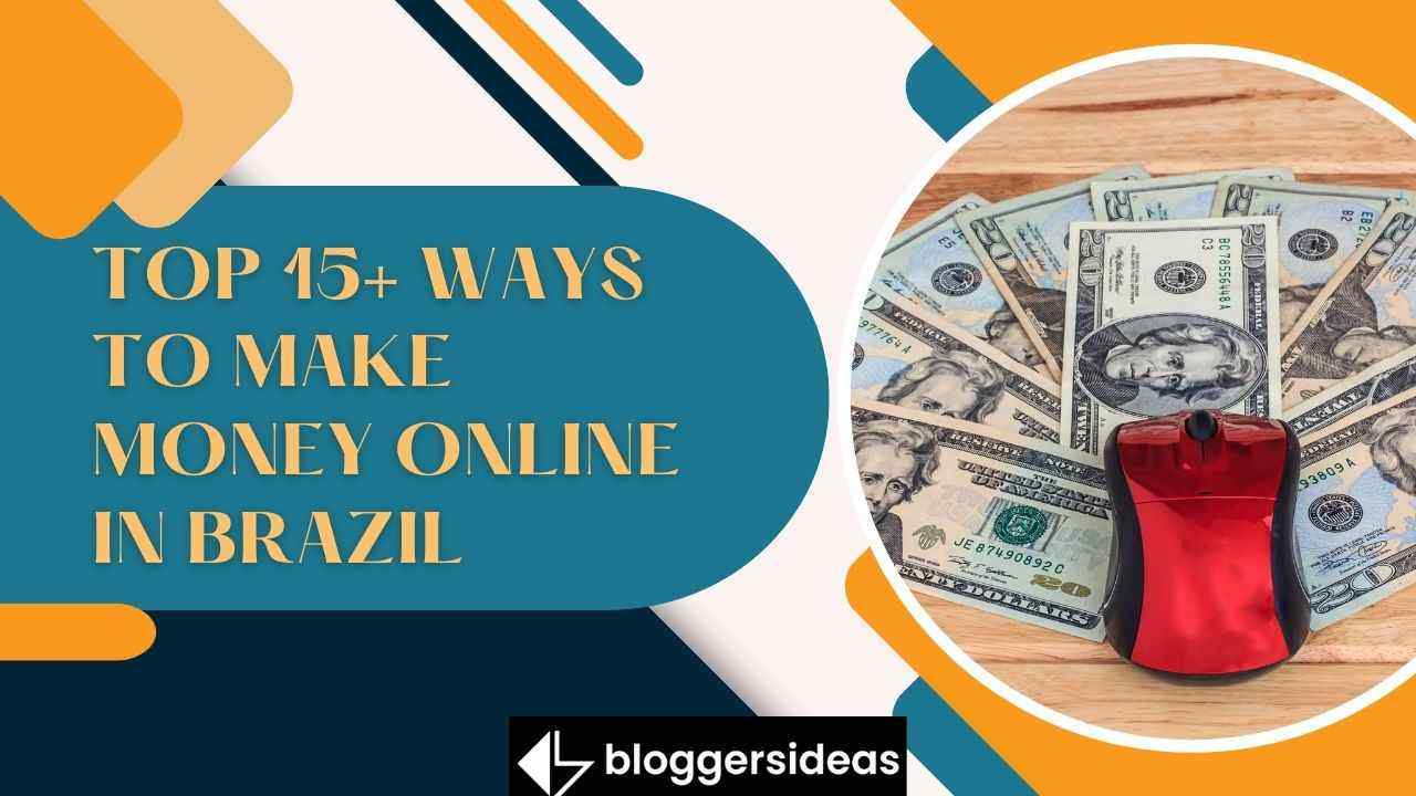 Ways To Make Money Online In Brazil