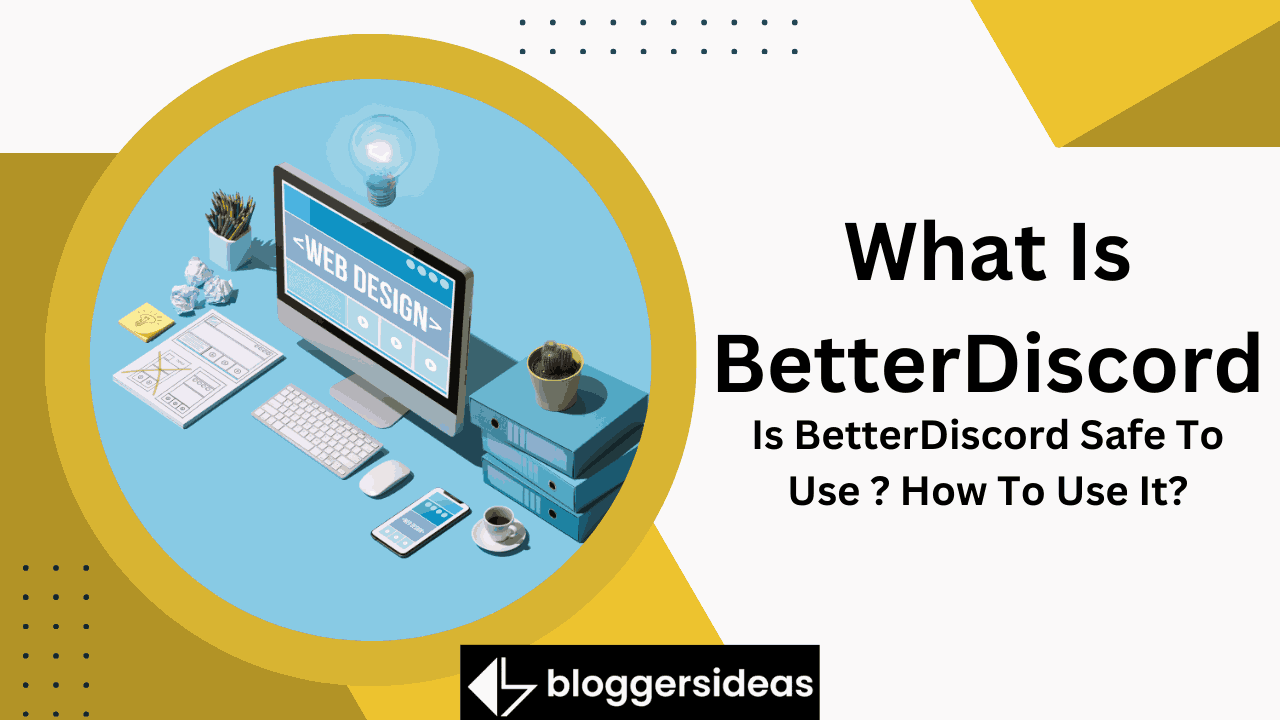What Is BetterDiscord
