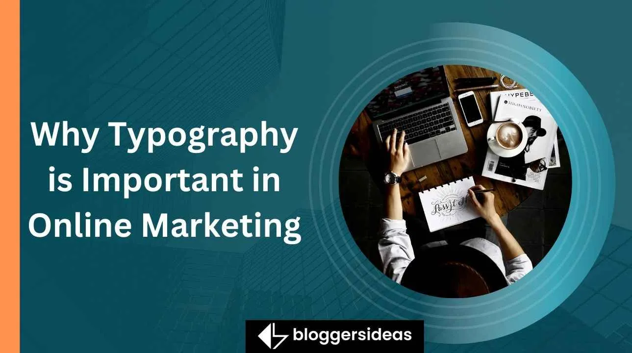 Waarom typografie belangrijk is bij online marketing