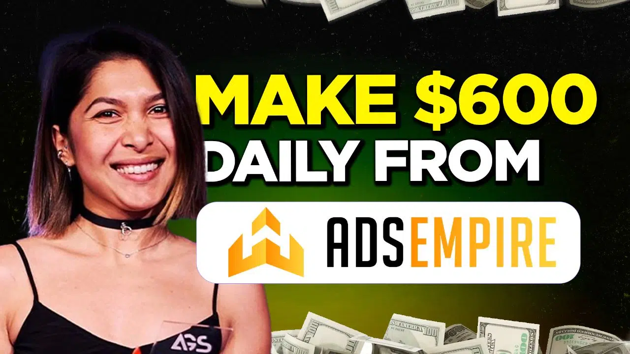 Nilufar Yusupova How to Make $600 a Day With AdsEmpire