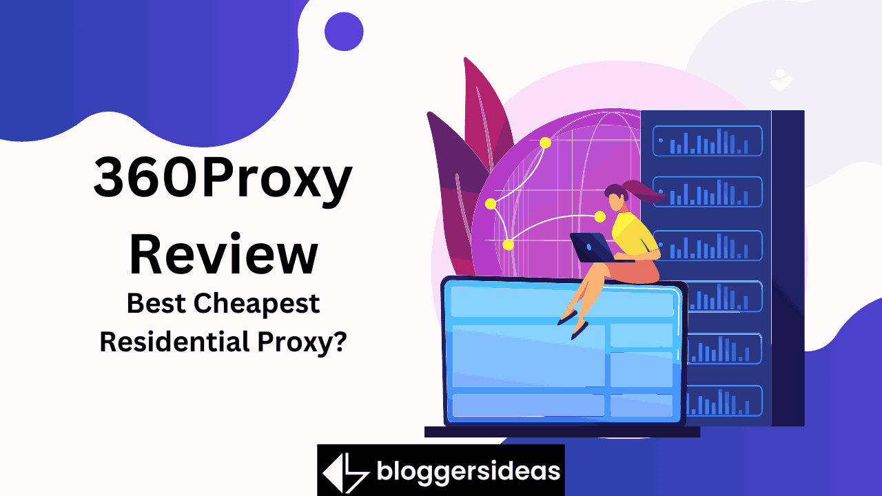 360Proxy Review