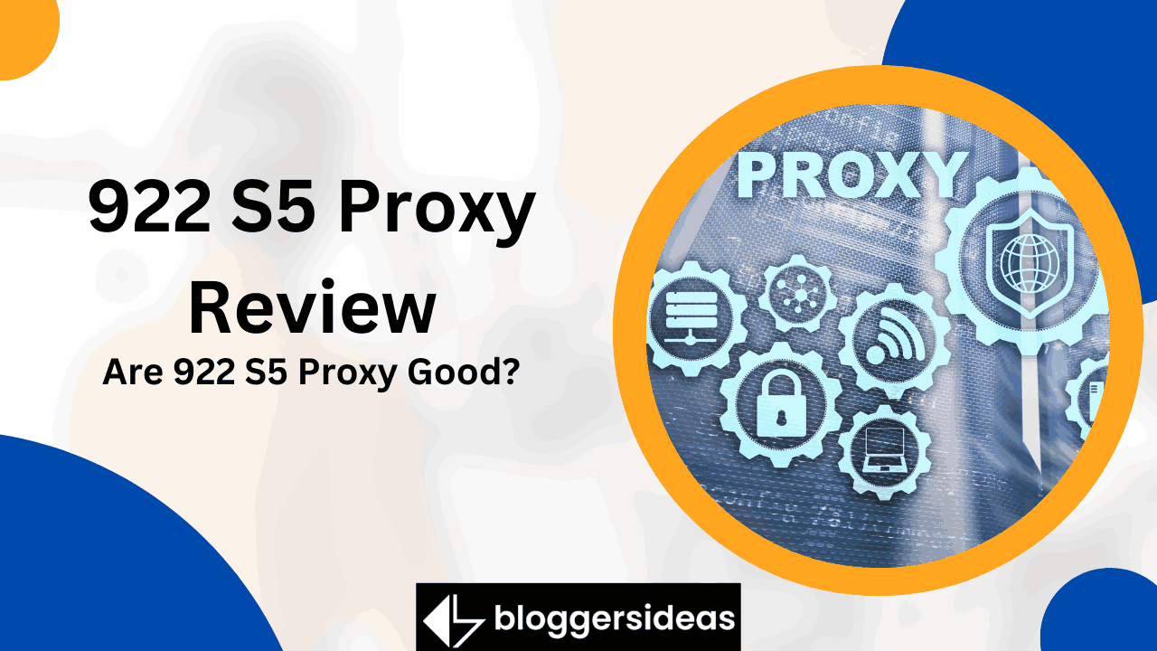 922 S5 Proxy Review