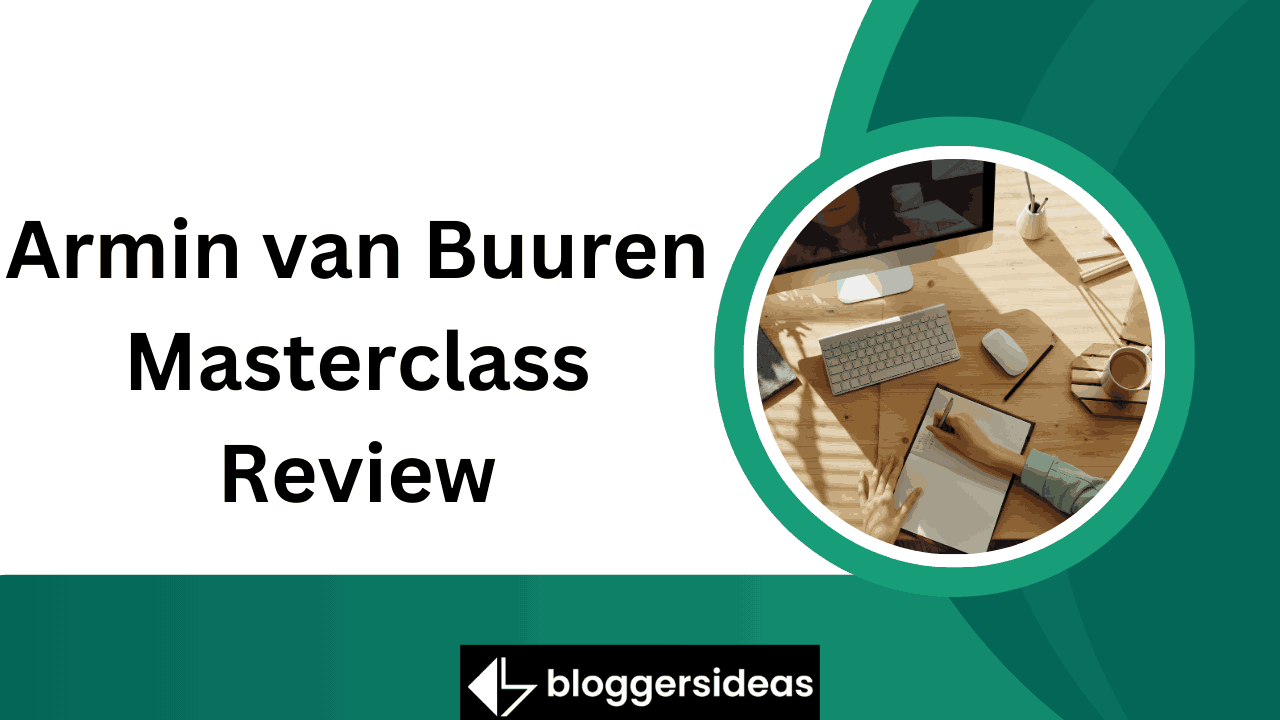Armin van Buuren Masterclass Review
