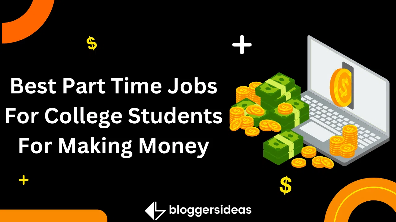 Best Part Time Jobs For Students