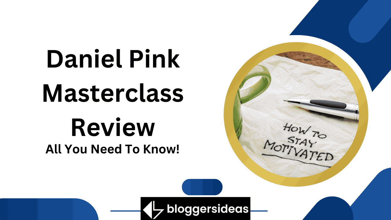 Daniel Pink Masterclass Review