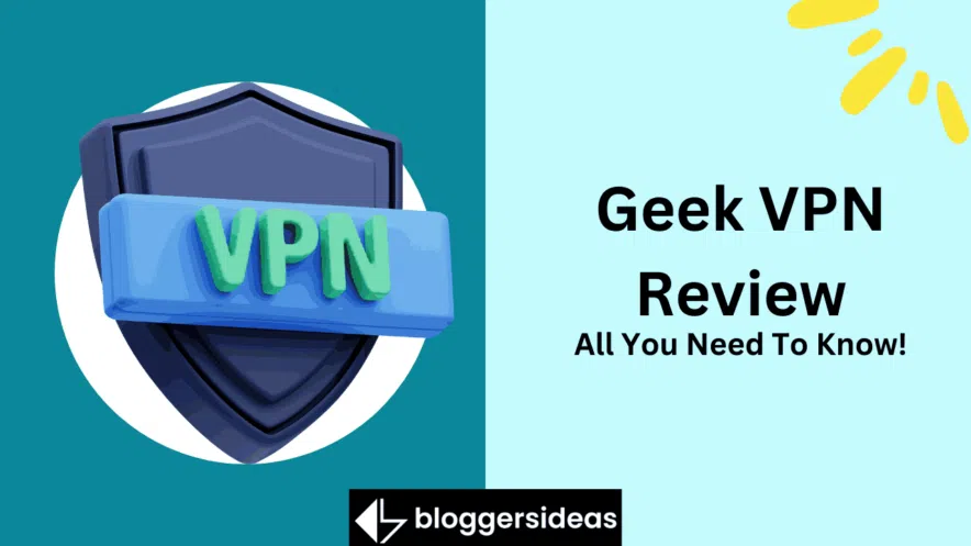 Geek VPN Review