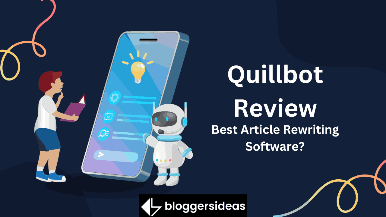 Quillbot Review