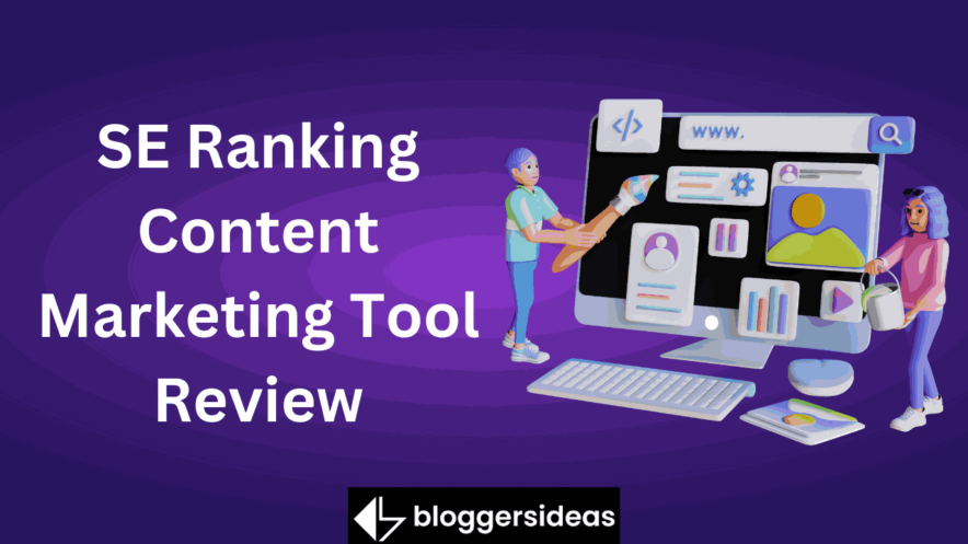 SE Ranking Content Marketing Tool Review