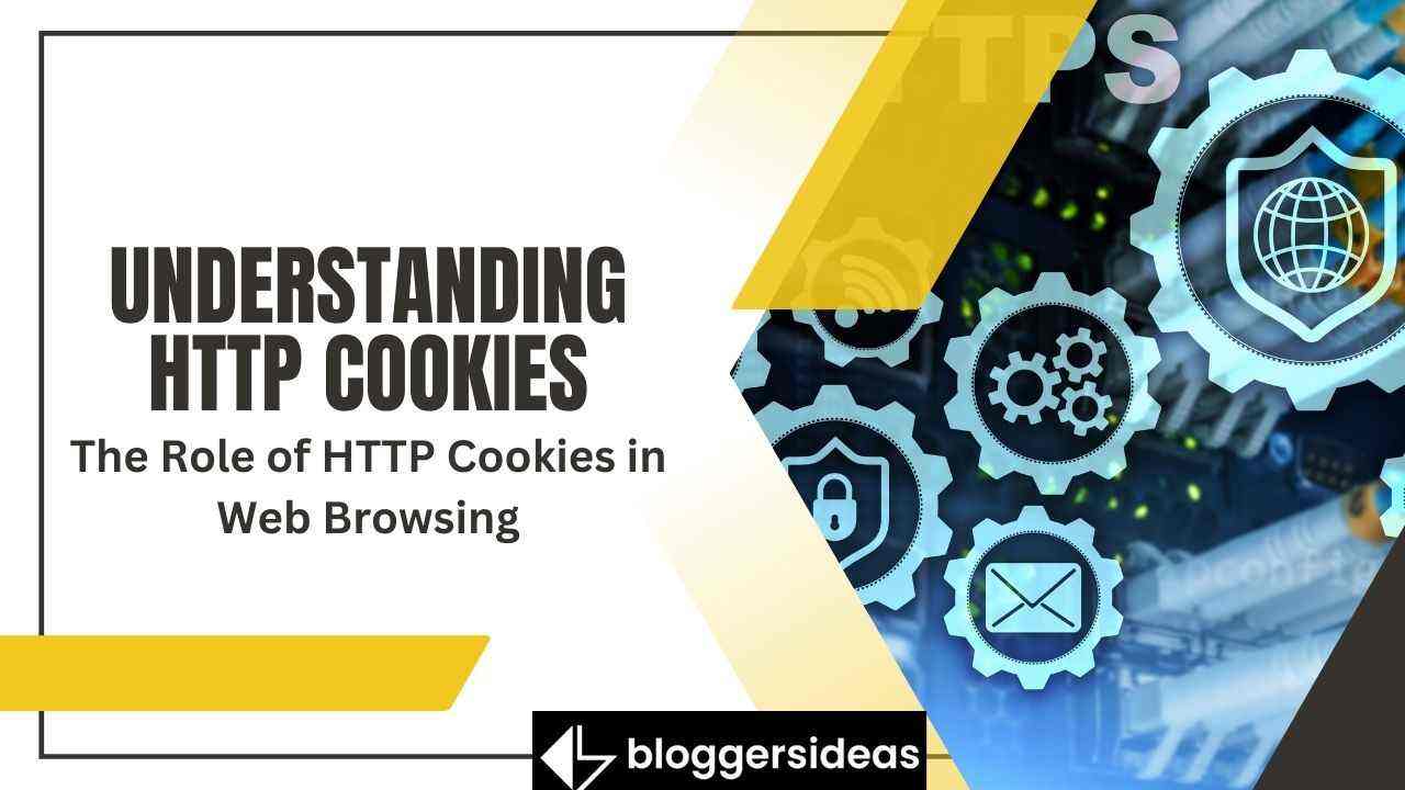 Understanding HTTP Cookies