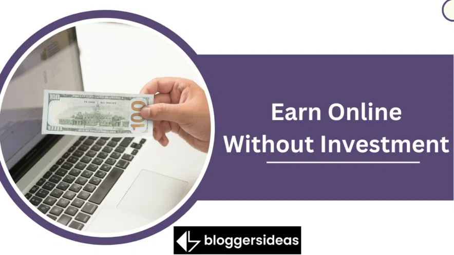 Earn Online Without Investment