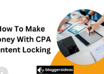 How To Make Money With CPA Content Locking in 2023