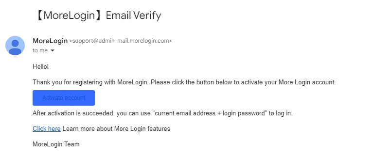 Open the MoreLogin email you received in your inbox