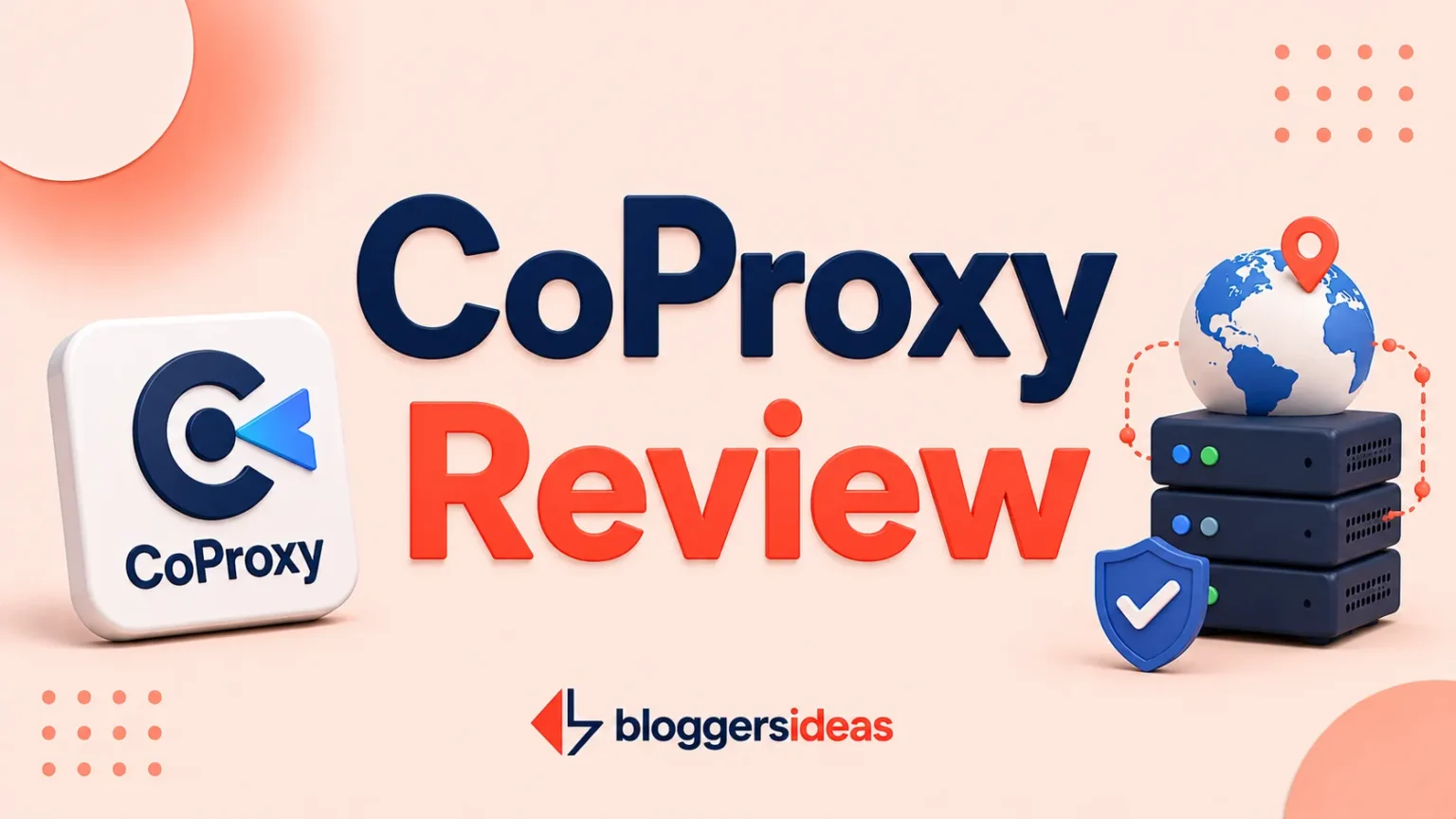 CoProxy Review