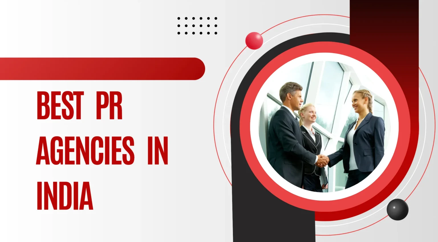 Best PR Agencies In India