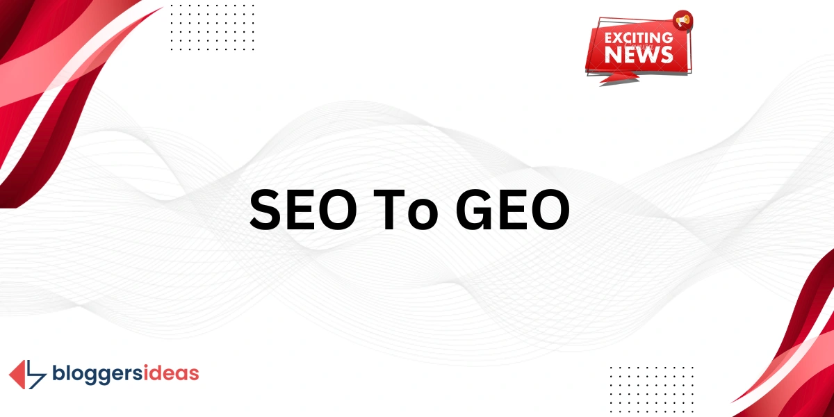 SEO to GEO