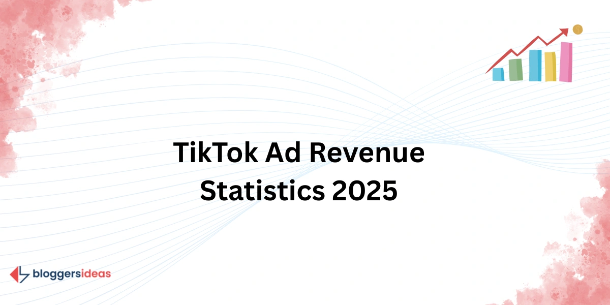 TikTok Ad Revenue Statistics