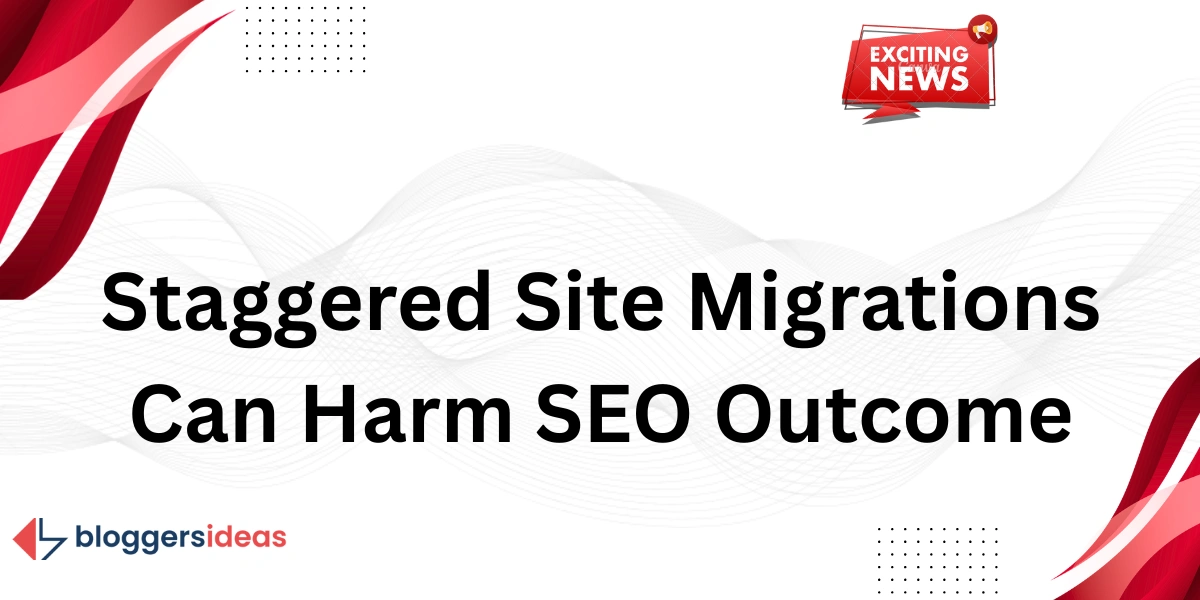 Поетапна міграція сайтів може зашкодити результатам SEO