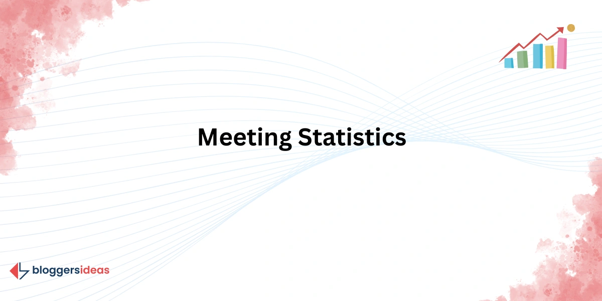 Meeting Statistics
