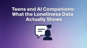 Teens and AI Companions