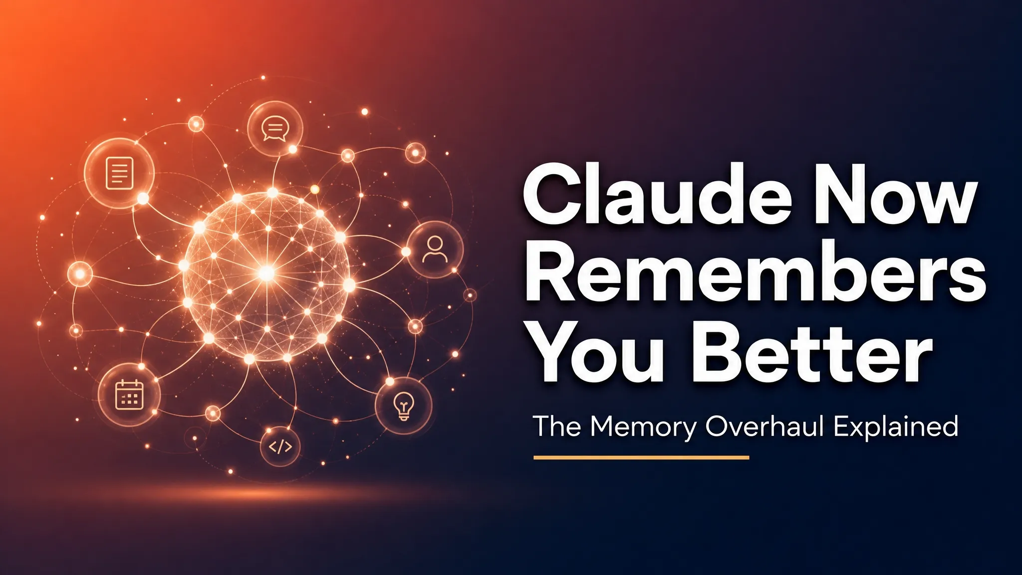Claude Now Remembers You Better — The Memory Overhaul Explained