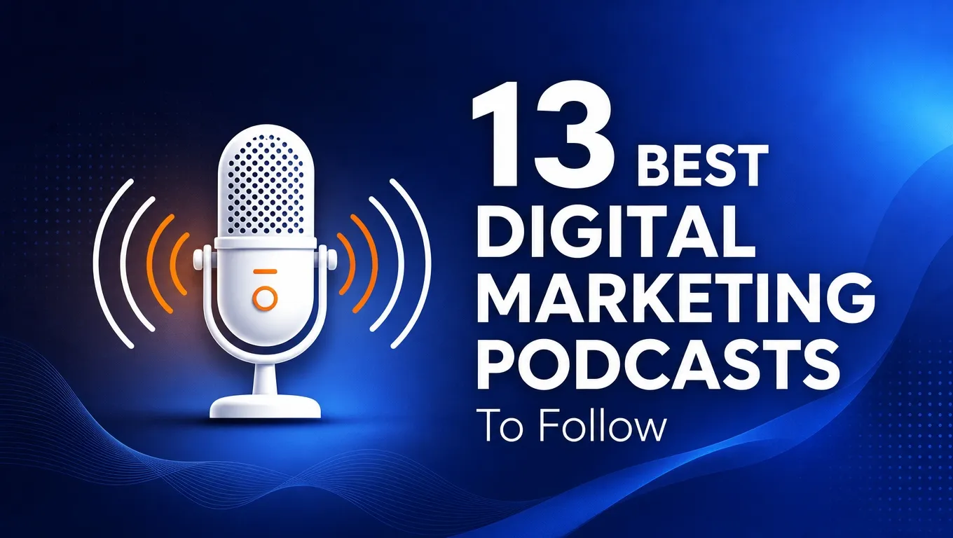 Podcast tiếp thị kỹ thuật số tốt nhất