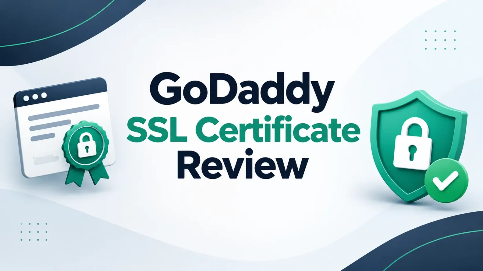Ulasan Sertifikat SSL GoDaddy