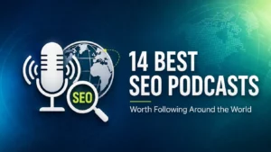 Best SEO Podcasts