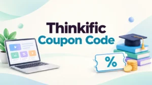 Thinkific Coupon Code